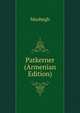 Patkerner (Armenian Edition), Mushegh 
