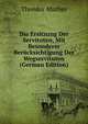 Die Ersitzung Der Servituten, Mit Besonderer Berucksichtigung Der Wegservituten (German Edition), Theodor Muther 
