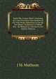 Trait? Des Forges Dites Catalanes, Ou, L'art D'extraire Directement Et Par Une Seule Op?ration Le Fer De Ses Mines: Contenant Le D?tail Des . De R?duire Le Gueuse En Fer (Italian Edition), J M. Muthuon 