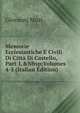 Memorie Ecclesiastiche E Civili Di Citt? Di Castello, Part 1,&Nbsp;Volumes 4-5 (Italian Edition), Giovanni Muzi 