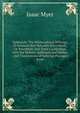 Qabbalah: The Philosophical Writings of Solomon Ben Yehudah Ibn Gebirol, Or Avicebron, and Their Connection with the Hebrew Qabbalah and Sepher . and Translations of Selected Passages from, Isaac Myer 
