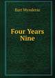 Four Years Nine, Bart Mynderse 