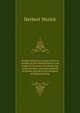 Turkeys and how to grow them. A treatise on the natural history and origin of the name of turkeys; the various breeds, and best methods to insure success in the business of turkey growing, Herbert Myrick 