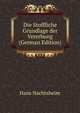 Die Stoffliche Grundlage der Vererbung (German Edition), Hans Nachtsheim 