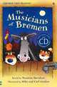 The Musicians of Bremen. Based on a Story by the Brothers Grimm, Davidson Susanna 