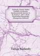 Nadasdy Tamas Nador Csaladi Levelezese. Szerkesztettek Karolyi A. Es Szalay J. (M.T. Akad. Tortenelmi Bizottsag). (Hungarian Edition), Tamas Nadasdy 