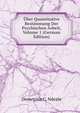 Uber Quantitative Bestimmung Der Psychischen Arbeit, Volume 1 (German Edition), Demetrius C. Ndejde 