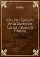 Nati Pat: Episodio De La Guerra De Castas . (Spanish Edition), Nadie 