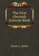 The First (Second) Exercise Book, Ernest L. Naftel 