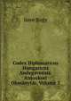 Codex Diplomaticus Hungaricus Andegavensis. Anjoukori Okmanytar, Volume 3, Imre Nagy 