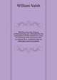 Sketches from the History of Pennsylvania, &c: Intended for the Information of That Numerous Class of Christians Who Denounce War in General As a . Defensive War As Allowable and Unavoidable, William Naish 