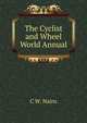 The Cyclist and Wheel World Annual, C W. Nairn 