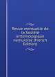 Revue mensuelle de la Societe entomologique namuroise (French Edition), 