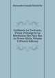 Guillaume Le Taciturne, Prince D'Orange Et La R?volution Des Pays-Bas Au Xvime Si?cle, Volume 2 (French Edition), Alexandre Joseph Nameche 