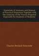 Essentials of Anatomy and Manual of Practical Dissection Together with the Anatomy of the Viscera Prepared Especially for Students of Medicine, Charles Beylard Nancrede 