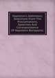 Napoleon's Addresses; Selections From The Proclamations, Speeches And Correspondance Of Napoleon Bonaparte;, 