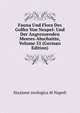 Fauna Und Flora Des Golfes Von Neapel: Und Der Angrenzenden Meeres-Abschnitte, Volume 31 (German Edition), Stazione zoologica di Napoli 