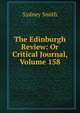 The Edinburgh Review: Or Critical Journal, Volume 158, Smith, Sydney 