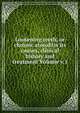 Loosening teeth, or chronic alveolitis its causes, clinical history and treatment Volume v.1, 