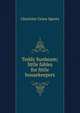 Teddy Sunbeam; little fables for little housekeepers, Charlotte Grace Sperry 