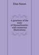 A gazetteer of the state of Massachusetts: with numerous illustrations, Elias Nason 