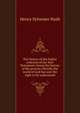 The history of the higher criticism of the New Testament; being the history of the process whereby the world of God has won the right to be understood, Henry Sylvester Nash 