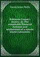 Robinson Crusoe's money; or, The remarkable financial fortunes and misfortunes of a remote island community, David Ames Wells 