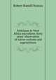 Fetichism in West Africa microform: forty years' observation of native customs and superstitions, Robert Hamill Nassau 