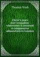 Christ's tears over Jerusalem: whereunto is annexed A comparative admonition to London, Nash, Thomas, 1567-1601 