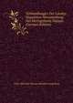Verhandlungen Der Landes-Deputirten-Versammlung Des Herzogthums Nassau (German Edition), 1818-1848 Dep Nassau Standeversammlung 