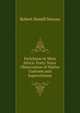 Fetichism in West Africa: Forty Years' Observation of Native Customs and Superstitions, Robert Hamill Nassau 