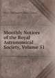 Monthly Notices of the Royal Astronomical Society, Volume 51, OCLC FirstSearch Electr Online 