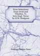 Eton Selections from Ovid and Tibullus, Tr. Into Engl. Verse by H.W. Hodgson, Publius Ovidius Naso 
