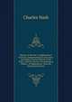 History of the War in Affghanistan: From Its Commencement to Its Close; Including a General Sketch of the Policy, and the Various Circumstances Which . of Affghanistan. from the Journal and Letters, Charles Nash 
