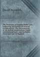 The Institutes of English Public Law: Embracing an Outline of General Jurisprudence: The Development of the British Constitution; Public International Law; and the Public Municipal Law of England, David Nasmith 