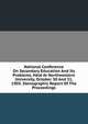 National Conference On Secondary Education And Its Problems, Held At Northwestern University, October 30 And 31, 1903. Stenographic Report Of The Proceedings, 
