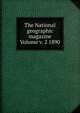 The National geographic magazine Volume v. 2 1890, 