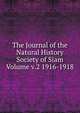 The Journal of the Natural History Society of Siam Volume v.2 1916-1918, 