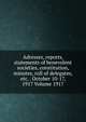 Adresses, reports, statements of benevolent societies, constitution, minutes, roll of delegates, etc. . October 10-17, 1917 Volume 1917, 