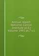 Annual report: National Cancer Institute (U.S.) Volume 1991 pt.7 v.1, 