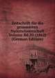 Zeitschrift fur die gesammten Naturwissenschaft Volume Bd.20 (1862) (German Edition), 