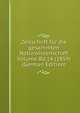 Zeitschrift fur die gesammten Naturwissenschaft Volume Bd.14 (1859) (German Edition), 