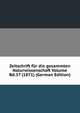 Zeitschrift fur die gesammten Naturwissenschaft Volume Bd.37 (1871) (German Edition), 