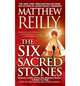 The 6 Sacred Stones (Jack West Junior Series #2), Reilly Matthew 
