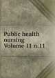 Public health nursing Volume 11 n.11, 