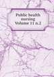 Public health nursing Volume 11 n.2, 