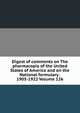 Digest of comments on The pharmacopia of the United States of America and on the National formulary . 1905-1922 Volume 126, 
