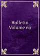 Bulletin Volume 63, 