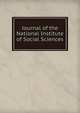 Journal of the National Institute of Social Sciences, 