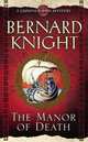 Manor of Death (Crowner John Mystery), Bernard Knight 